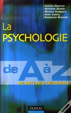 Capa do artigo La Psychologie De A À Z ; 500 Mots Pour Comprendre