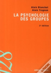 La Psychologie Des Groupes