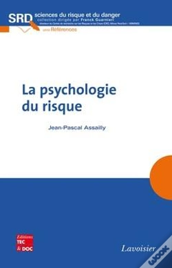 Capa do artigo La Psychologie Du Risque Collection Sciences Du Risque Et Du Danger