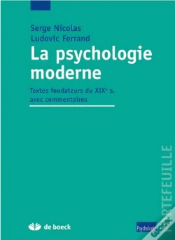 Capa do artigo La Psychologie Moderne Textes Fondateurs Et Mise En Perspective