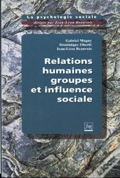 Capa do artigo La Psychologie Sociale T.1 ; Relations Humaines ; Groupes Et Influence Sociale