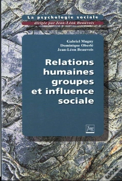 Capa do artigo La Psychologie Sociale T.1 ; Relations Humaines ; Groupes Et Influence Sociale