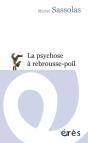 La Psychose À Rebrousse-Poil - Preview