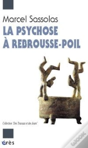 Capa do artigo La Psychose A Rebrousse Poil