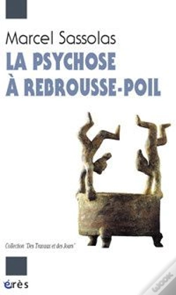 Capa do artigo La Psychose A Rebrousse Poil