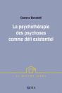 La Psychotherapie Des Psychoses, Un Defi Existentiel - Preview