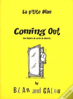 Capa do artigo La P'Tite Blan T.2 ; Coming Out, Une Histoire De Sortie De Placard