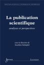La Publication Scientifique ; Analyses Et Perspectives - Preview