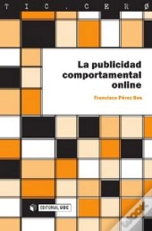 La Publicidad Comportamental Online