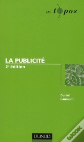 La Publicité (2e Édition)