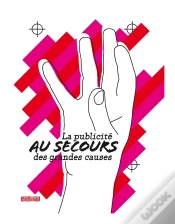 Capa do artigo La Publicite Au Secours Des Grandes Causes