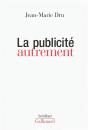 La Publicite Autrement - Preview