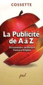 La Publicite De A A Z. Dictionnaire Technique Francais-Anglais - Preview