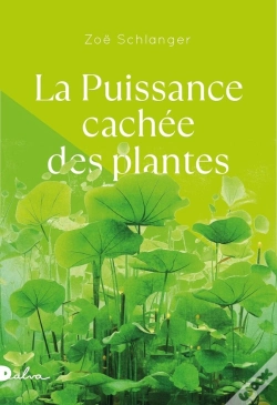 Capa do artigo La Puissance Cachée Des Plantes