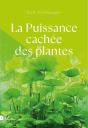 La Puissance Cachée Des Plantes - Preview