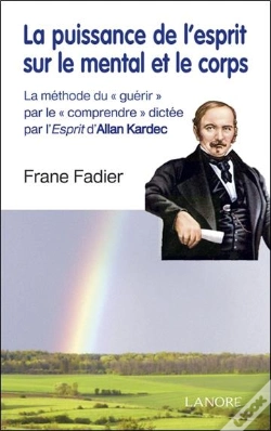 Capa do artigo La Puissance De L'Esprit Sur Le Mental Et Le Corps