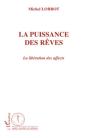 La Puissance Des Rêves ; La Libération Des Affects - Preview