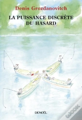 La Puissance Discrète Du Hasard
