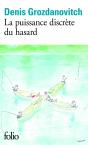 La Puissance Discrète Du Hasard - Preview