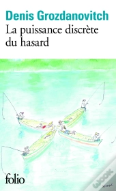 La Puissance Discrète Du Hasard