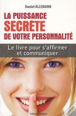 Capa do artigo La Puissance Secrète De Votre Personnalité