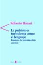 La Pulsión Es Turbulenta Como El Lenguaje - Preview