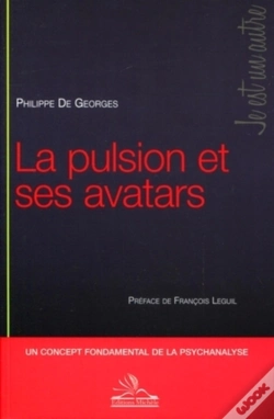 Capa do artigo La Pulsion Et Ses Avatars