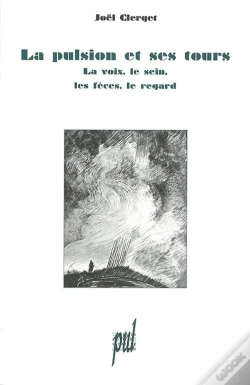 Capa do artigo La Pulsion Et Ses Tours ; La Voix Le Sein Les Feces Le Regard