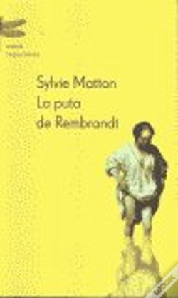 Capa do artigo La Puta De Rembrandt