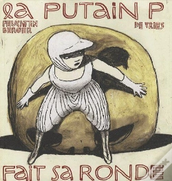 Capa do artigo La Putain P Fait Sa Ronde