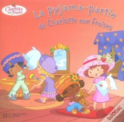 Capa do artigo La Pyjama-Partie De Charlotte Aux Fraises