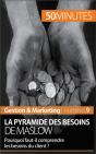 La Pyramide Des Besoins De Maslow - Preview