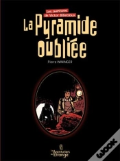 Capa do artigo La Pyramide Oubliée T.1 ; Les Aventures De Victor Billetdoux