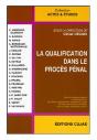 La Qualification Dans Le Proces Penal - Preview