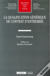 La Qualification Générique De Contrat D'Entremise