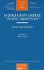 La Qualification Juridique En Droit Administratif - Preview