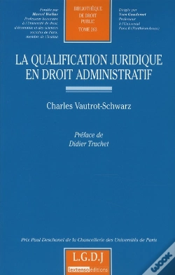 Capa do artigo La Qualification Juridique En Droit Administratif