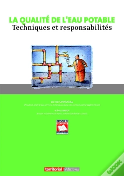 Capa do artigo La Qualite De L'Eau Potable ; Techniques Et Responsabilites