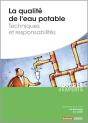 La Qualité De L'Eau Potable ; Techniques Et Responsabilités - Preview