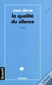 La Qualite Du Silence