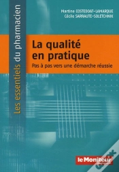 Capa do artigo La Qualité En Pratique ; Pas À Pas Vers Une Démarche Réussie