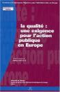 La  Qualite : Une Exigence Pour L'Action Publique En Europe? - Preview