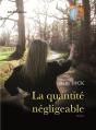 La Quantite Negligeable - Preview