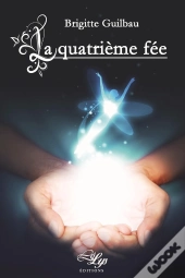 La Quatrieme Fee