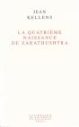 La Quatrième Naissance De Zarathushtra - Preview