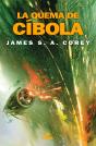 La Quema De Cíbola (The Expanse 4) - Preview