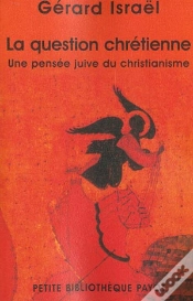 Capa do artigo La Question Chretienne ; Une Pensee Juive Du Christianisme
