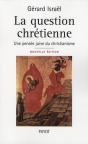 La Question Chrétienne ; Une Pensée Juive Du Christianisme - Preview
