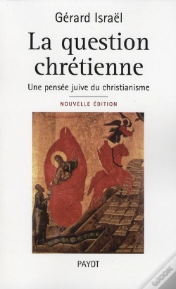Capa do artigo La Question Chrétienne ; Une Pensée Juive Du Christianisme