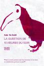 La Question De 10h Du Soir - Preview